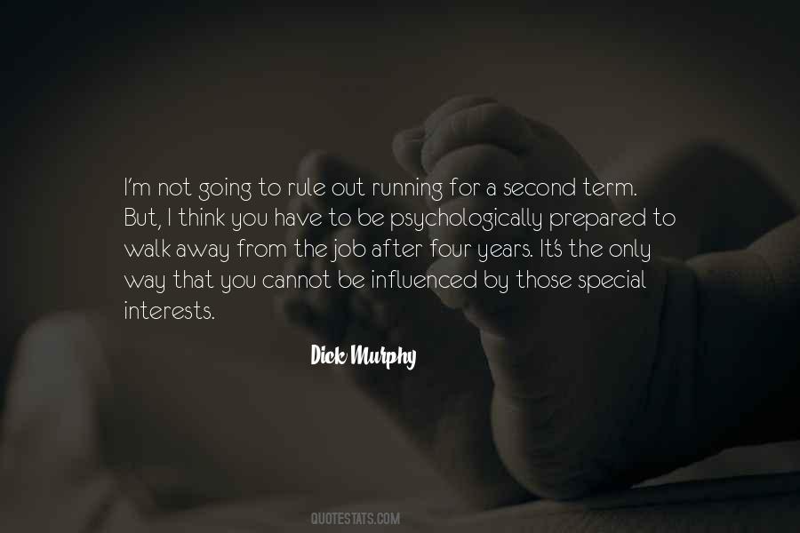 You Have To Walk Away Quotes #1244445