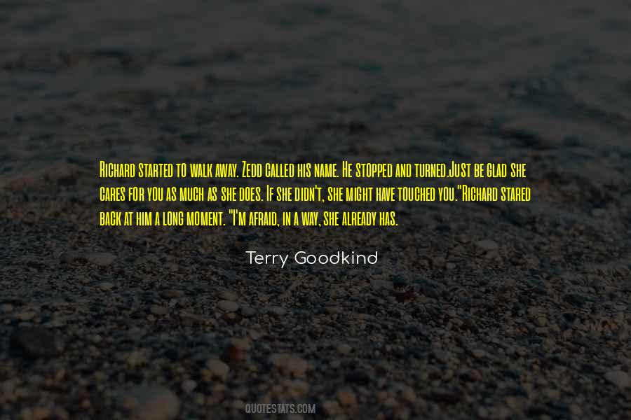 You Have To Walk Away Quotes #1601954