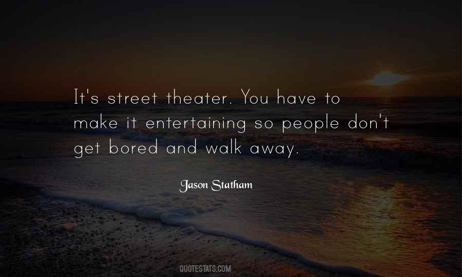 You Have To Walk Away Quotes #989245