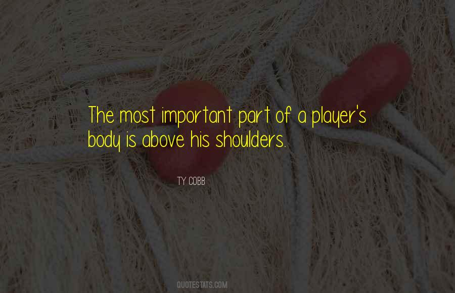 I Just Want Your Body Quotes #3744