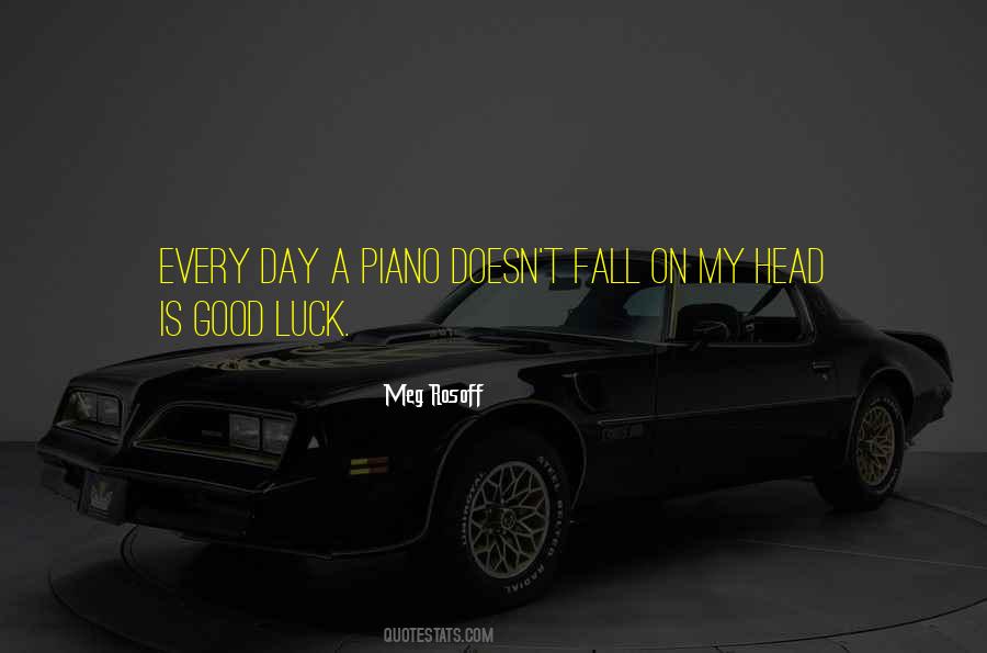 Piano Day Quotes #401278