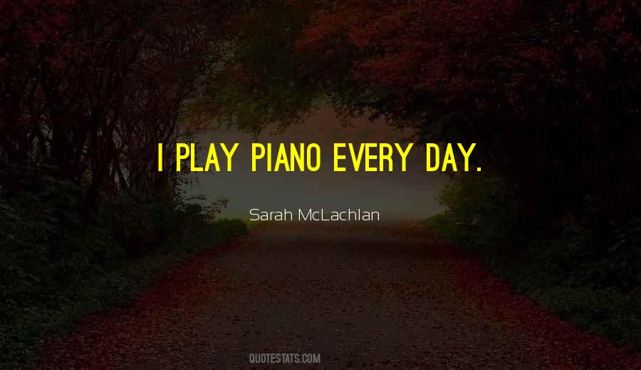 Piano Day Quotes #972450
