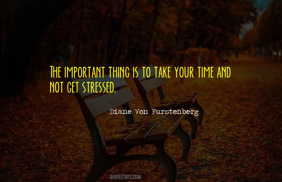 Not Stressed Quotes #1081182