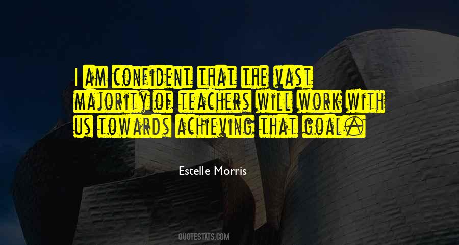 Goal Work Quotes #1148084