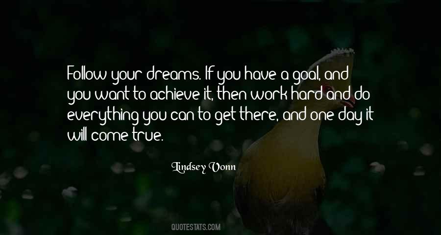 Goal Work Quotes #1676595