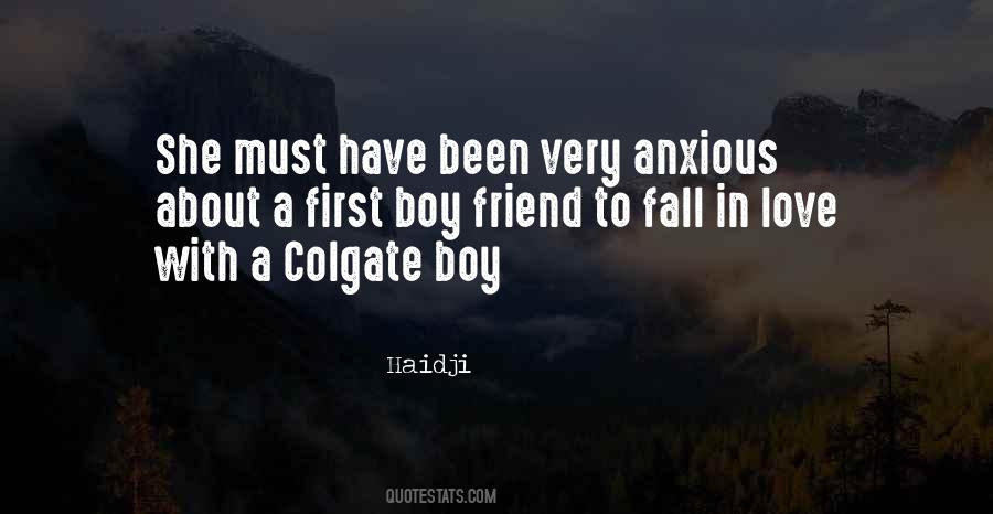 First Boy Quotes #1196010