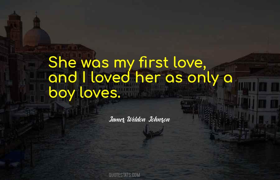 First Boy Quotes #904921