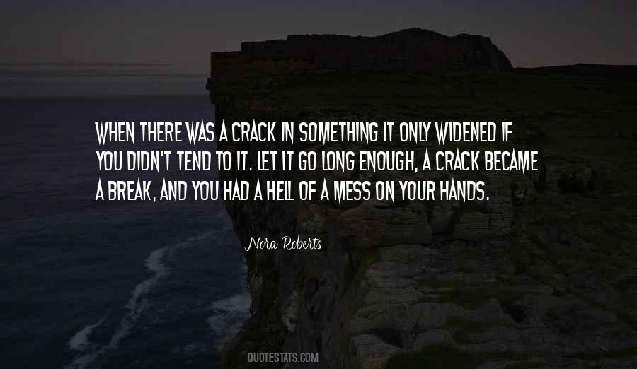 Only If You Let It Quotes #1748064