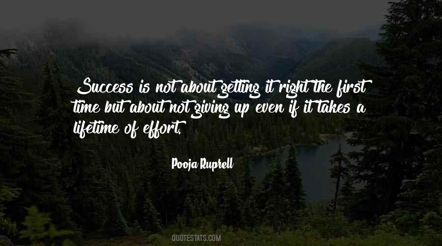 Getting Things Right The First Time Quotes #735761