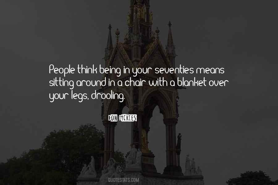 Quotes About Your Legs #1163696