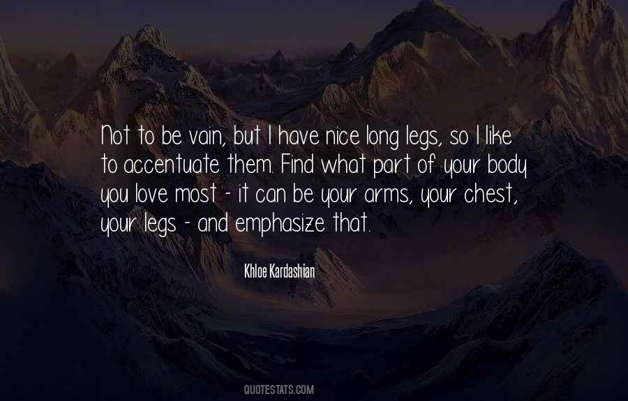 Quotes About Your Legs #1843902