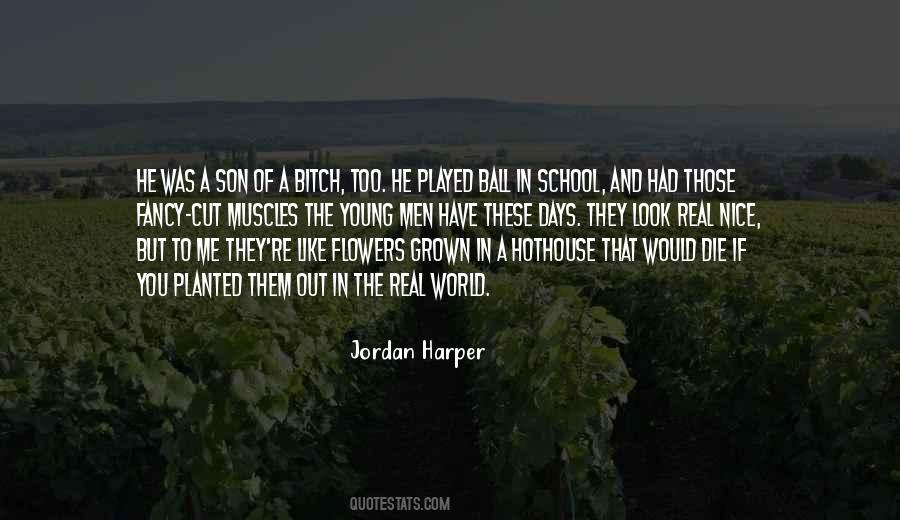 Quotes About Flowers In The World #1035059