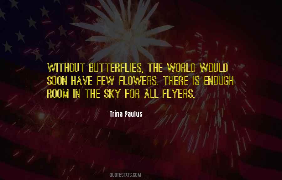 Quotes About Flowers In The World #1560346