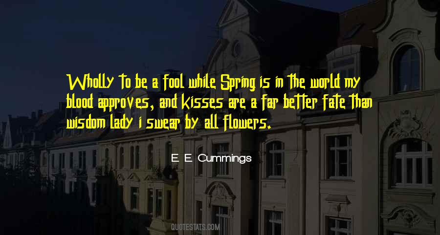 Quotes About Flowers In The World #1757014