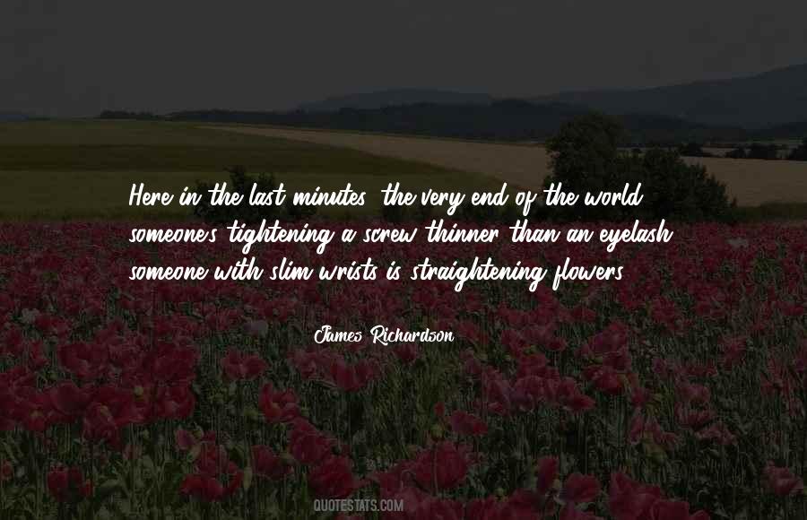 Quotes About Flowers In The World #1789809