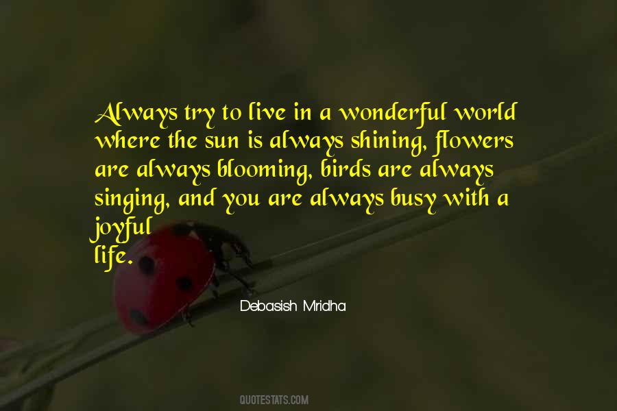 Quotes About Flowers In The World #1802190
