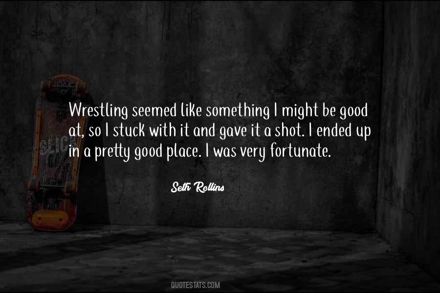 Pretty Good Quotes #1237191