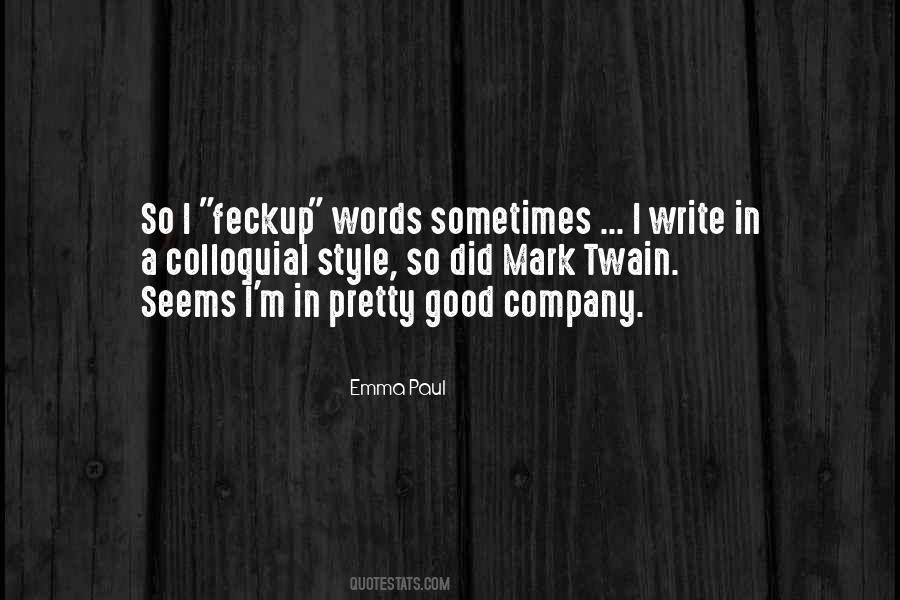 Pretty Good Quotes #1331201