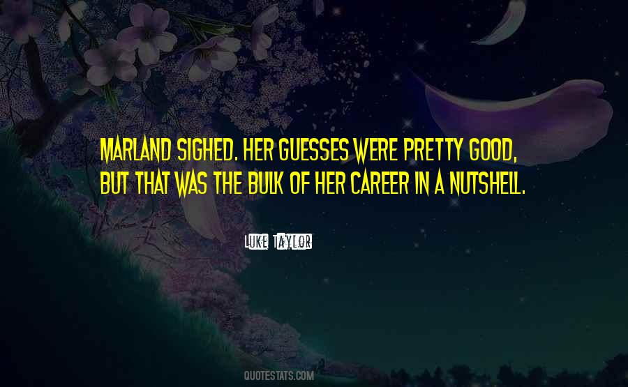 Pretty Good Quotes #1408966