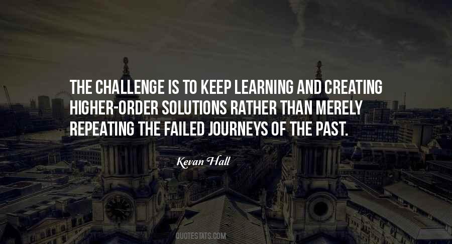 Just Keep Learning Quotes #391697