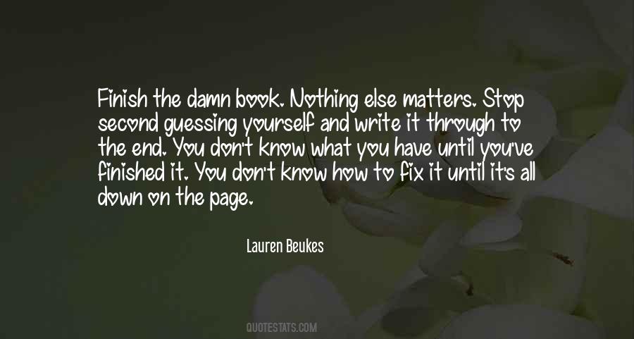 Know What Matters Quotes #1143177