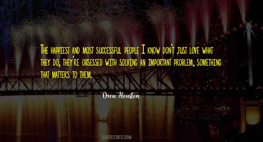 Know What Matters Quotes #638608