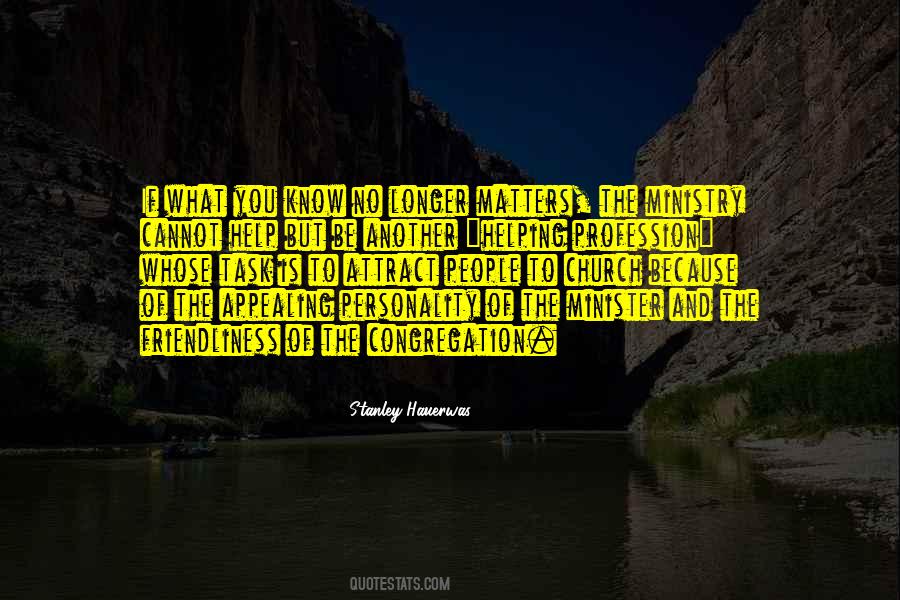 Know What Matters Quotes #860274