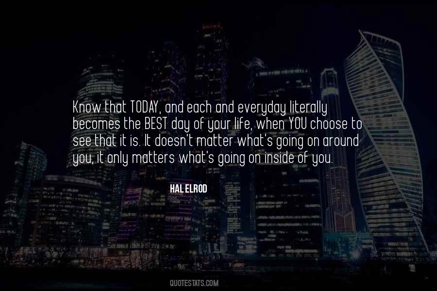 Know What Matters Quotes #899485