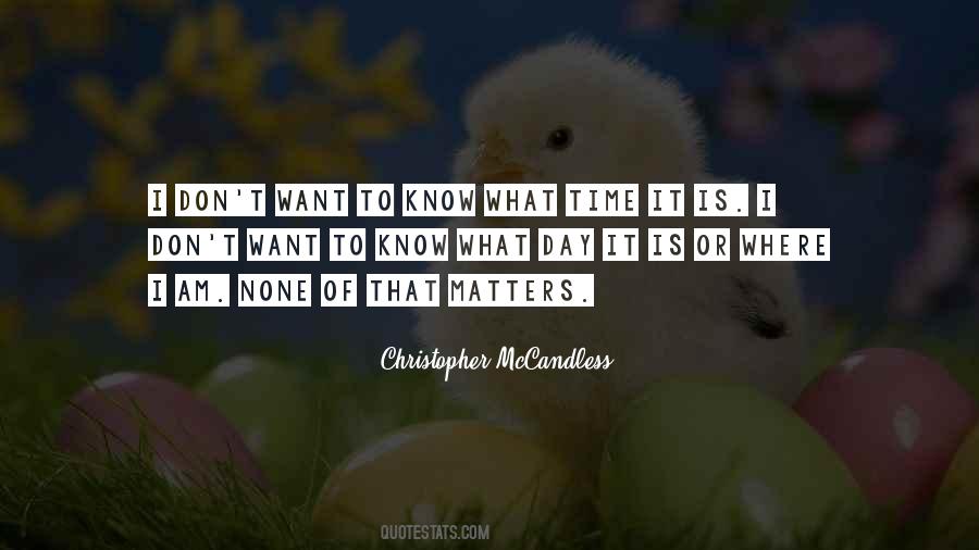 Know What Matters Quotes #940755