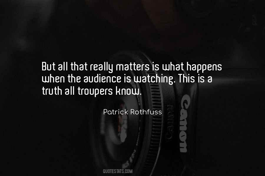 Know What Matters Quotes #959731