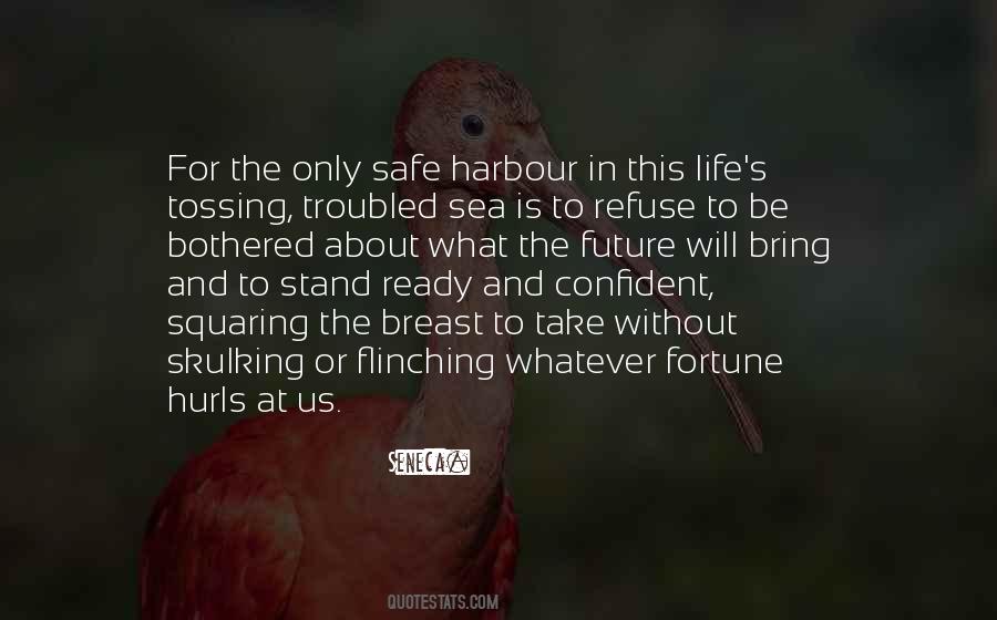 Quotes About Life In The Sea #1271465
