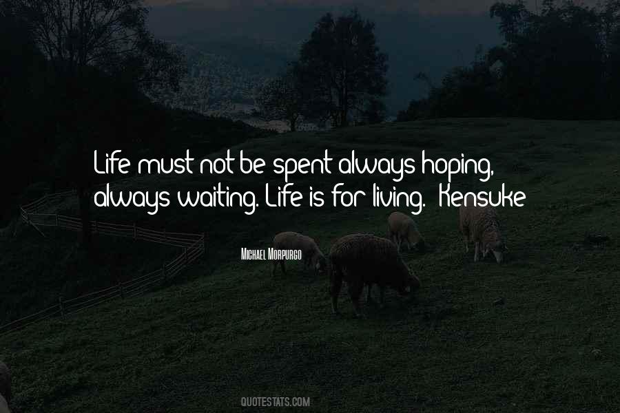 Waiting Life Quotes #1243997