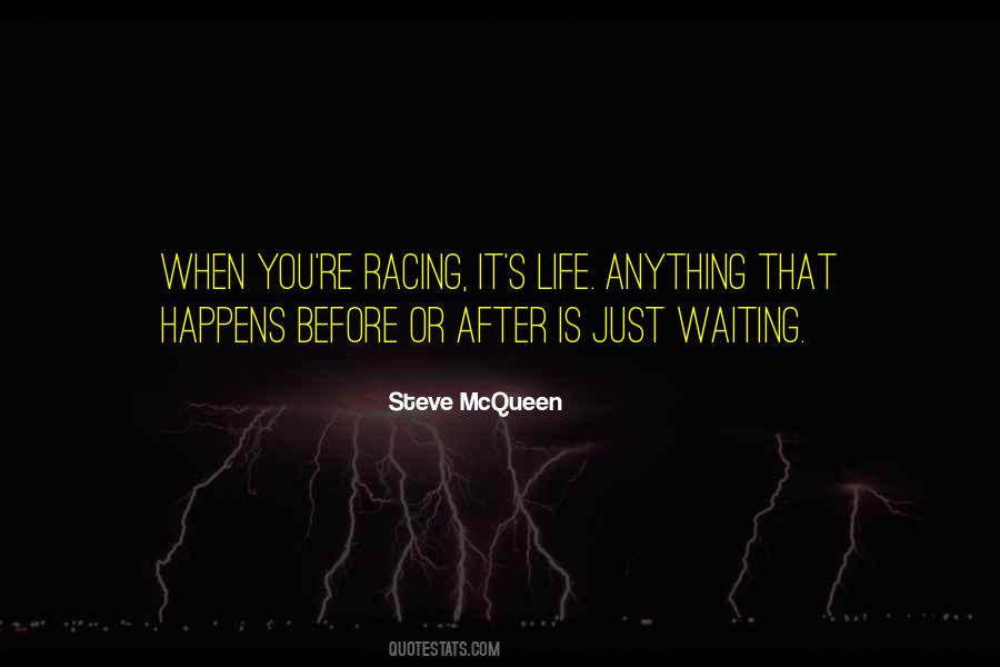 Waiting Life Quotes #572440