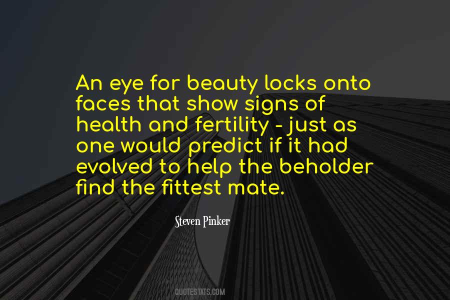 Quotes About The Eye Of The Beholder #1591844