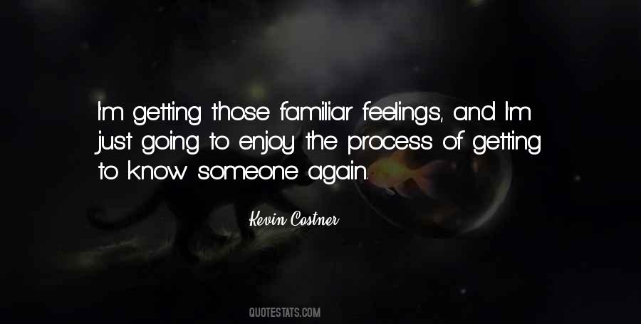 Getting To Know Others Quotes #38756