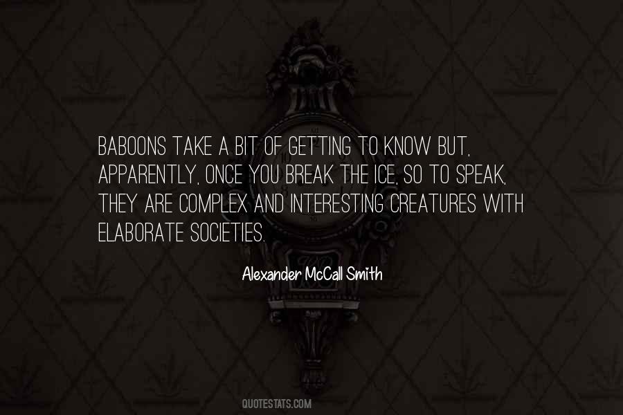 Getting To Know Quotes #295103
