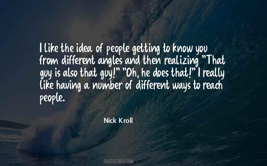 Getting To Know Quotes #408895