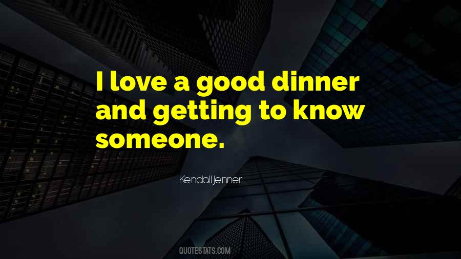 Getting To Know Quotes #565870