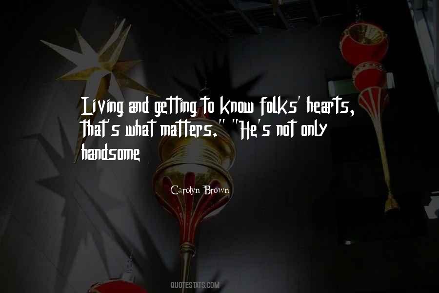 Getting To Know Quotes #602027