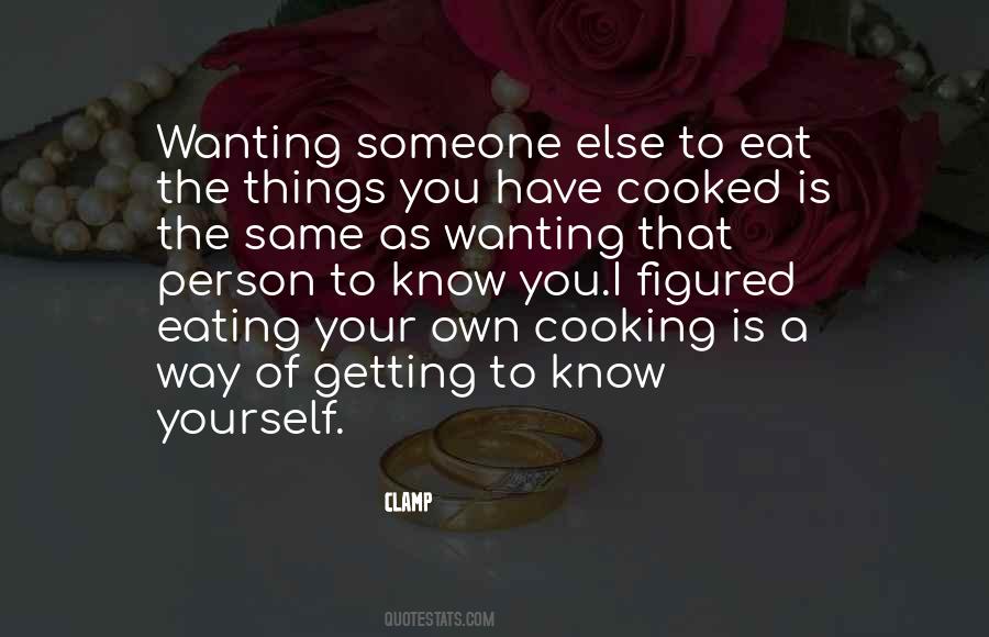 Getting To Know Quotes #604165