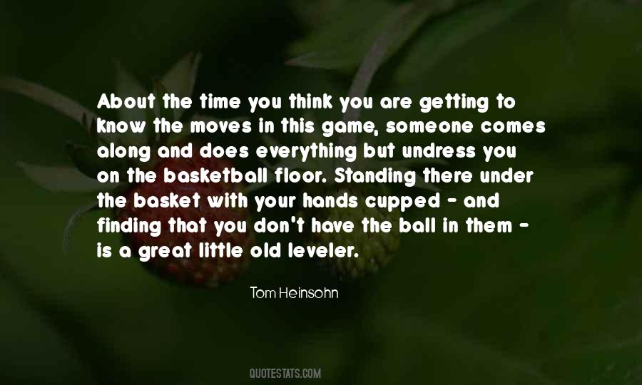Getting To Know Quotes #632369