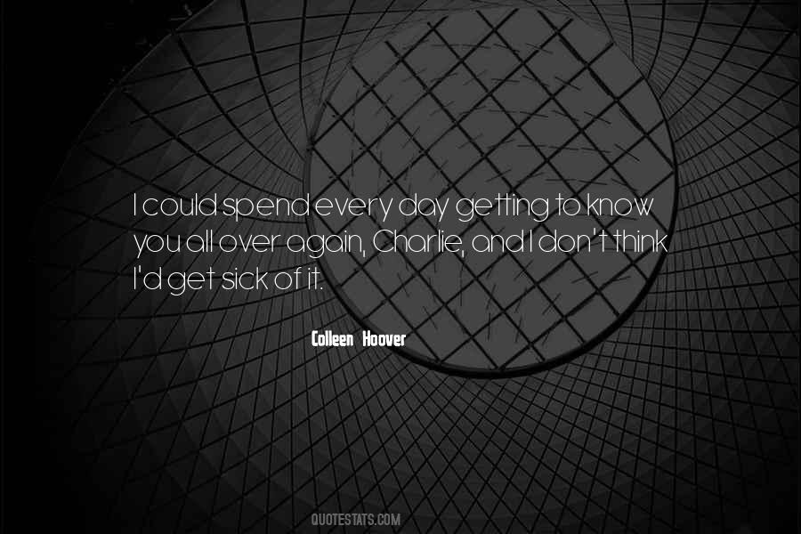 Getting To Know Quotes #638965