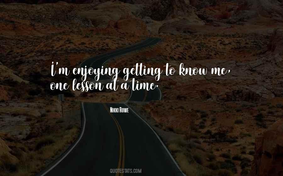 Getting To Know Quotes #815503