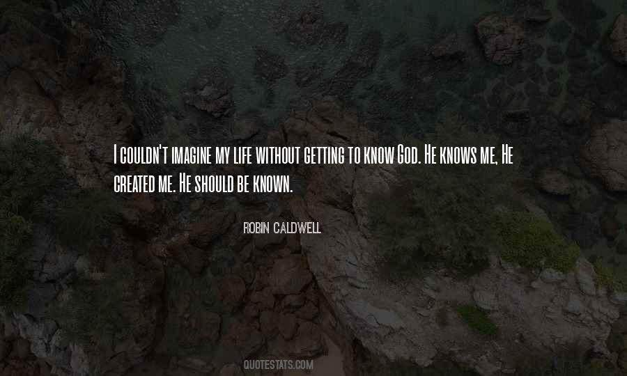 Getting To Know Quotes #900119
