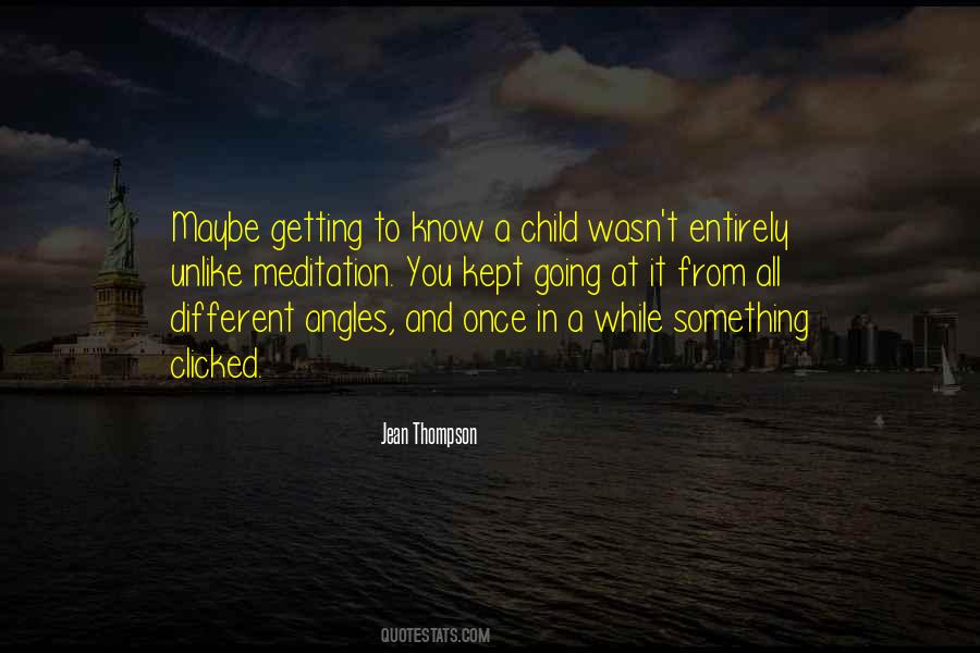 Getting To Know Quotes #909770