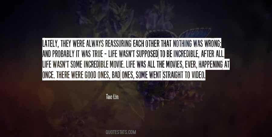 Quotes About Life And Movies #281678