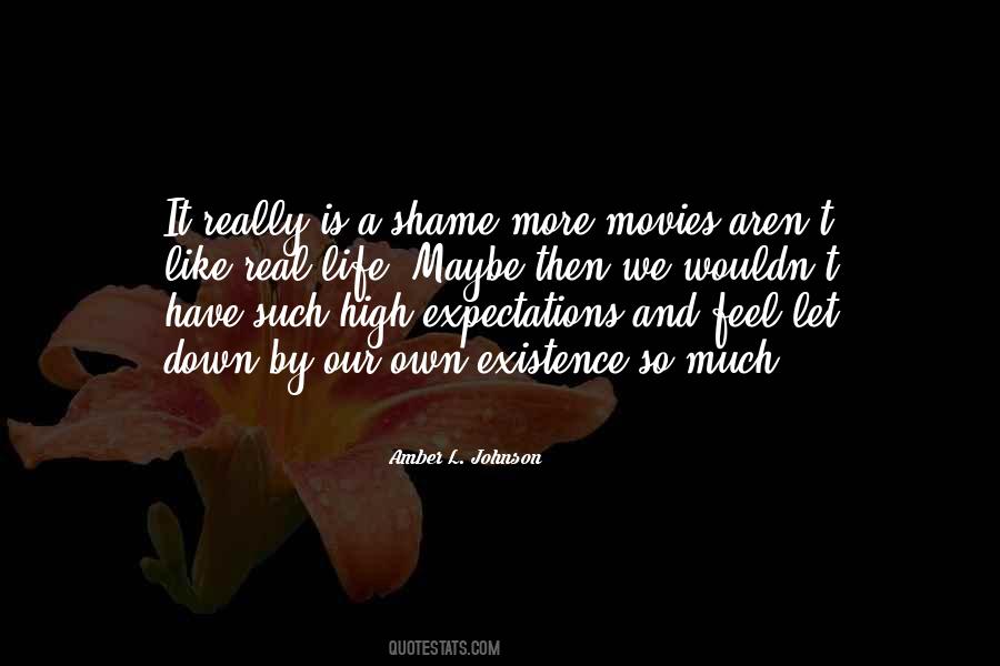 Quotes About Life And Movies #449024