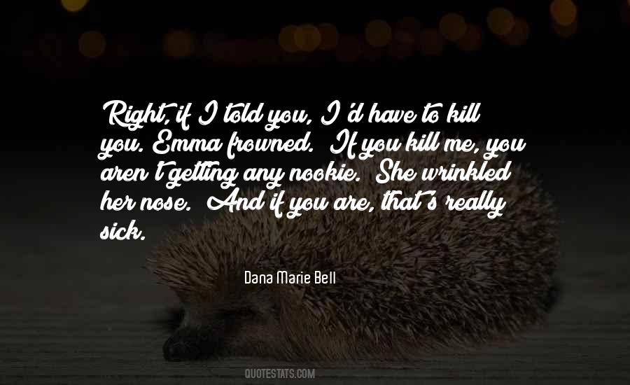 Getting Told Off Quotes #385490