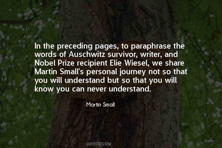 You Never Understand Quotes #1463480