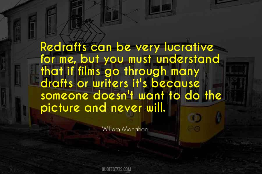 You Never Understand Quotes #176555
